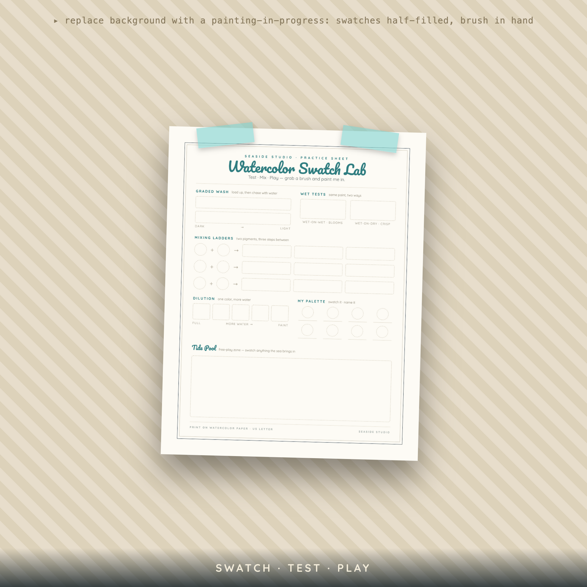 A printable worksheet titled 'Watercolor Swatch Lab' shown on a beige striped background with a soft drop shadow. The sheet has light blue tape graphics at the top and blue headings, with blank lines for writing and painting progress notes.
