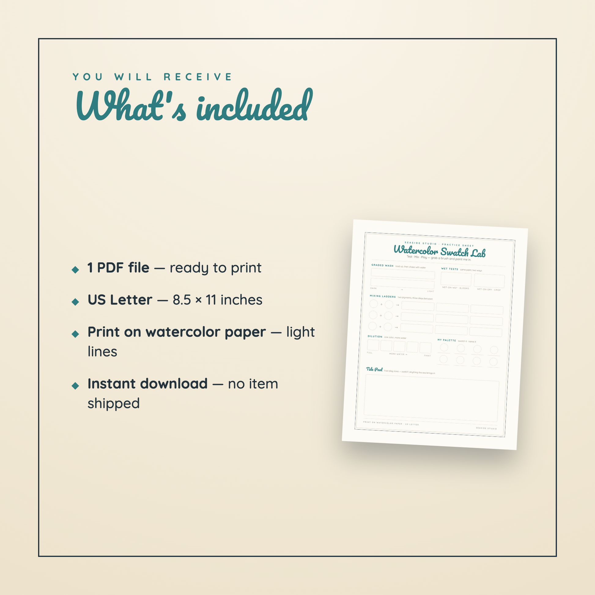 A product information graphic on a warm beige background with teal text reading 'What's included' and bullet points describing a printable PDF watercolor swatch sheet. A small preview of the sheet appears on the right, and the overall layout is clean and centered.